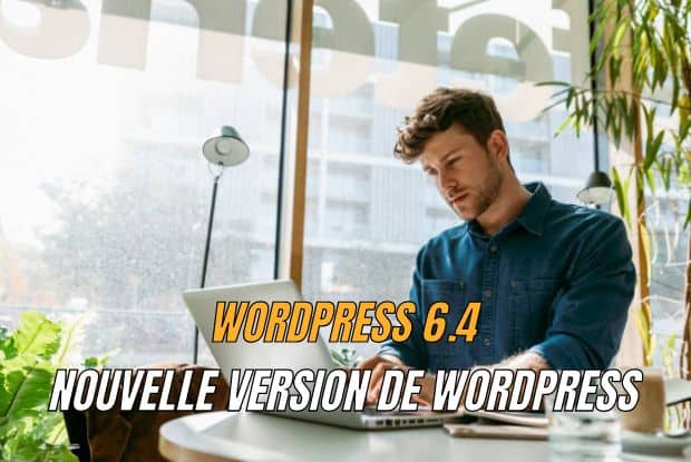nouveautés WordPress 6.4